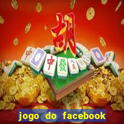 jogo do facebook candy crush saga